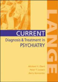 Current Diagnosis and Treatment Psychiatry 3E