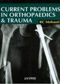 Current Problems in Orthopaedics & Trauma