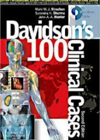 Davidson's 100 Clinical Cases, 2E **