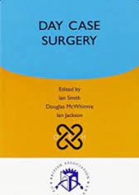 Day Case Surgery (Oxford Specialist Handbooks)