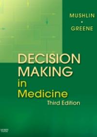 Decision Making in Medicine, 3e