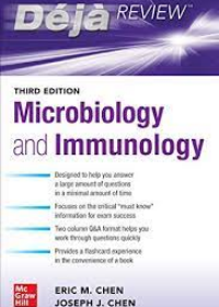 Deja Review: Microbiology and Immunology, 3e