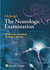 DeJong's The Neurologic Examination, 8e