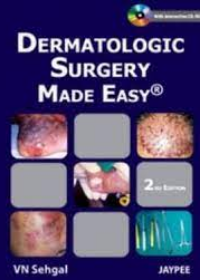 Dermatologic Surgery Made Easy with CD-ROM 2E