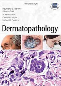 Dermatopathology 3e