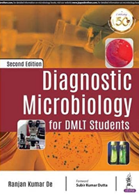 Diagnostic Microbiology for DMLT Students, 2e