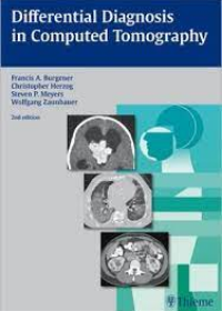 Differential Diagnosis in Computed Tomography, 2e