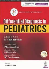 Differential Diagnosis In Pediatrics (Indian Academy of Pediatrics)