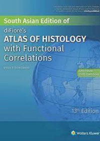 diFiore's Atlas of Histology with Functional Correlations (13e)