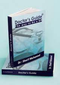 Doctor's Guide : The Way to Be a GP