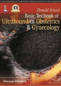 Donald School Basic Textbook of Ultrasound in Obstetrics & Gynecology, 2e