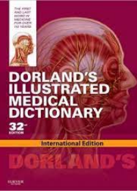 Dorland's Illustrated Medical Dictionary IE, 32e**