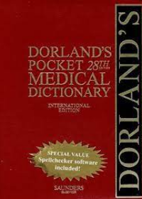 Dorland's Pocket Medical Dictionary 28e **