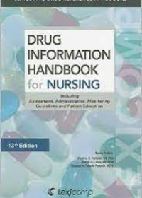 Drug Information Handbook for Nursing, 13e **