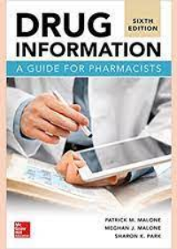 Drug Information: A Guide for Pharmacist 6e