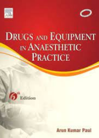 Drugs & Equipment in Anesthetic Practice, 6/e