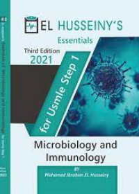 EL HUSSEINY'S Essentials For USMLE Step 1 : Microbiology and Immunology 2021, 3e