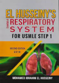 El Husseiny's Essentials of Respiratory System for USMLE Step 1, 2E