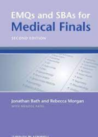 EMQs and SBAs for Medical Finals, 2e