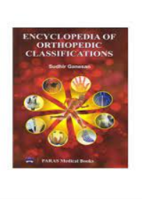 Encyclopedia of Orthopedic Classifications