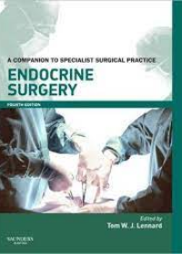 Endocrine Surgery, A Companion to Specialist Surgical Practice, 4e **