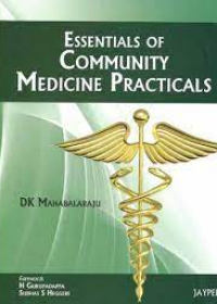 Essentials of Community Medicine Practicals