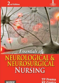 Essentials of Neurological & Neurosurgical Nurses 2E