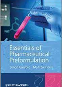 Essentials of Pharmaceutical Preformulation