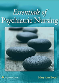 Essentials of Psychiatric Nursing**