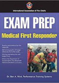 Exam Prep: Medical First Responder