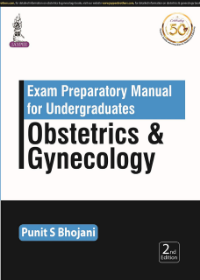 Exam Preparatory Manual for Undergraduates Obstetrics & Gynaecology