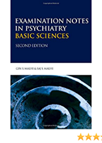 Examination Notes in Psychiatry - Basic Sciences, 2e