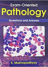 Exam-Oriented Pathology: Questions and Answers (PB)