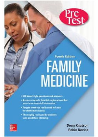 Family Medicine PreTest Self-Assessment And Review, 4e