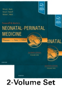 Fanaroff and Martin's Neonatal-Perinatal Medicine, 2-Volume Set , 11e