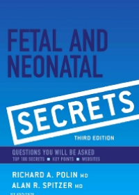 Fetal & Neonatal Secrets, 3e