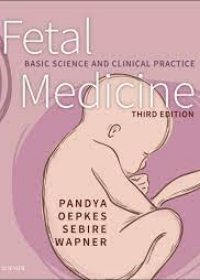 Fetal Medicine , Basic Science and Clinical Practice , 3rd Edition