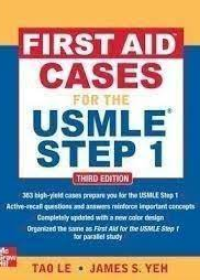 First Aid Cases for The USMLE Step 1, 3e **