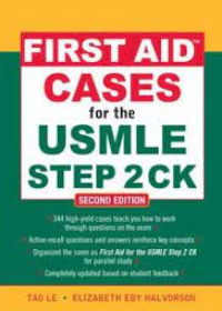 First Aid Cases for the USMLE Step 2 CK ,2e