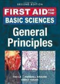 First Aid for The Basic Sciences: General Principles, 2e **