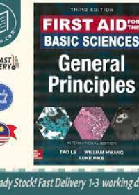 First Aid For The Basic Sciences: General Principles, 3E