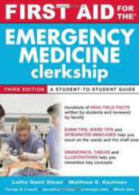 First Aid for The Emergency Medicine Clerkship, 3e