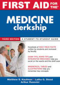 First Aid for The Medicine Clerkship, 3E