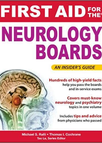 First Aid for the Neurology Boards **