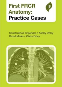 First FRCR Anatomy: Practice Cases