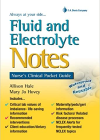 Fluid and Electrolyte Notes : Nurse's Clinical Pocket Guide (Davis' Notes)