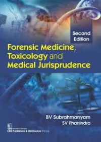 Forensic Medicine, Toxicology and Medical Jurisprudence, 2e (PB)