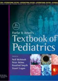 Forfar and Arneil's Textbook of Pediatrics 7th **