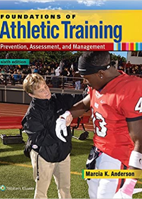 Foundations of Athletic Training, 6E