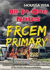 FRCEM PRIMARY: All-In-One Notes (2018 Edition, Full Colour)